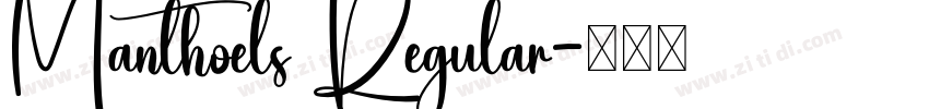 Manthoels Regular字体转换